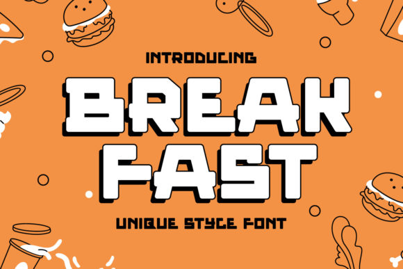 Break Fast: A Bold and Futuristic Font for Your Brand