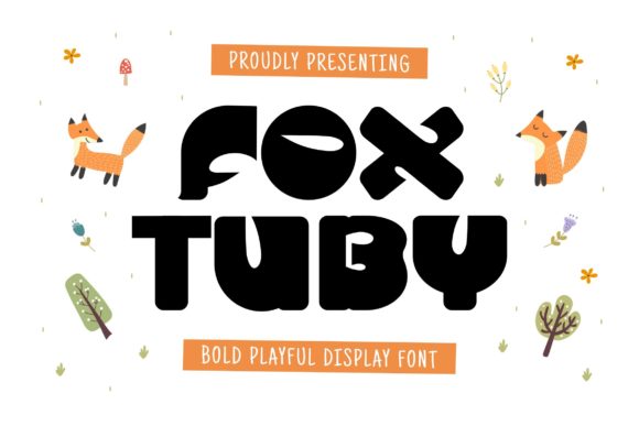 Fox Tuby Font: A Bold Display Font for Digital Campaigns