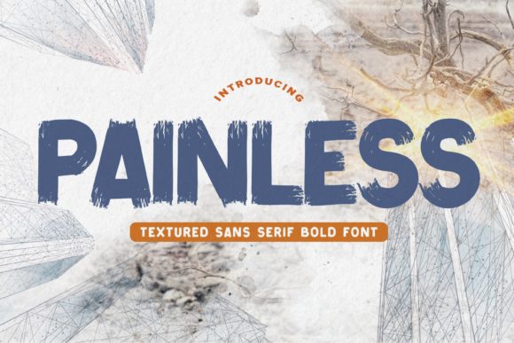 Painless: The Casual Modern Font for Natural Editorial Design