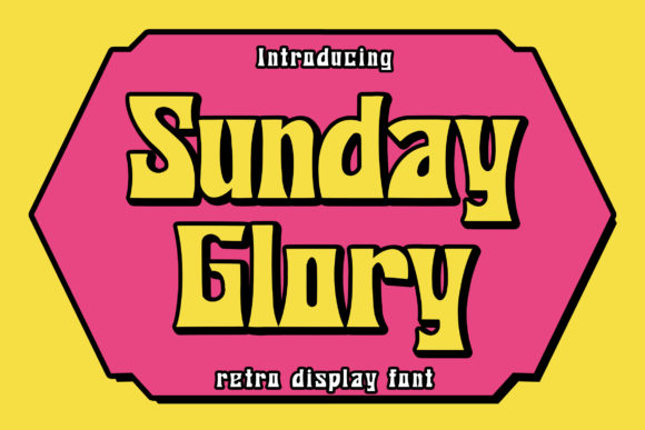 Sunday Glory: The Retro Font for Handmade Branding