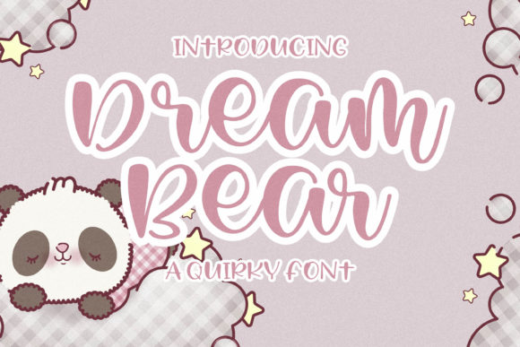 The Dream Bear Font for Small Business Branding