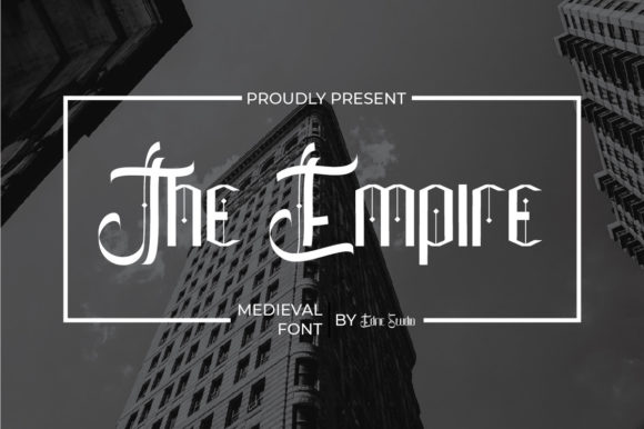 The Empire: A Gothic Font Review for Creative Product Design
