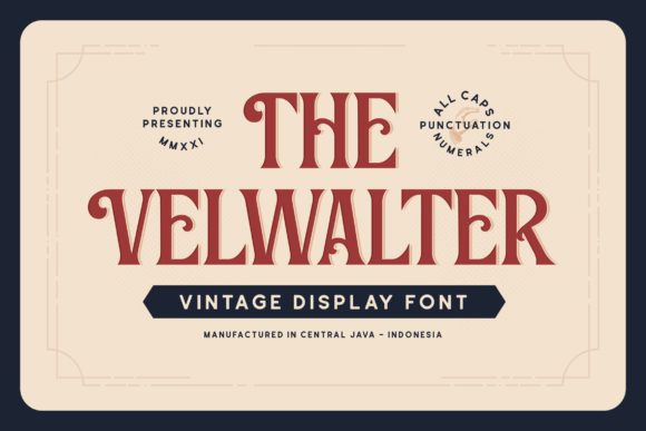 Velwalter: The Perfect Vintage Display Font for Your Brand